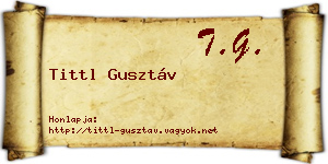 Tittl Gusztáv névjegykártya